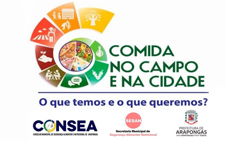 Arapongas realiza nesta quarta a II Conferência de Segurança Alimentar e Nutricional